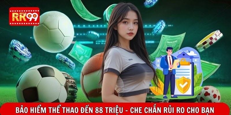 Bảo Hiểm Thể Thao Đến 88 Triệu – Che Chắn Rủi Ro Cho Bạn