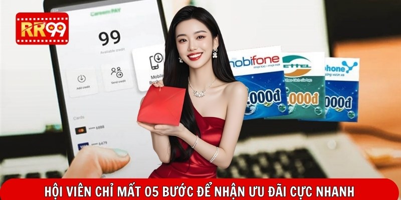 Hội viên chỉ mất 05 bước để nhận ưu đãi cực nhanh